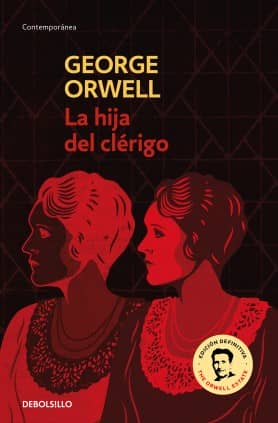 La hija del clérigo (edición definitiva avalada por The Orwell Estate)