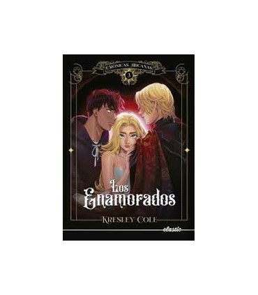 Crónicas arcanas 3. Los enamorados