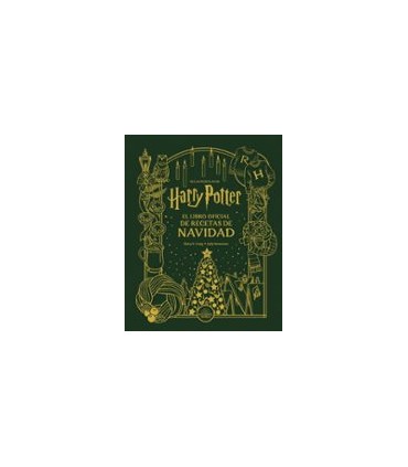 HARRY POTTER: EL LIBRO OFICIAL DE RECETAS DE NAVIDAD