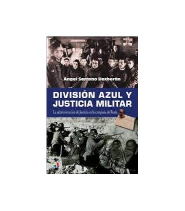 DIVISION AZUL Y JUSTICIA MILITAR