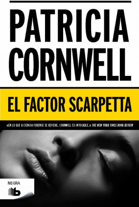 El factor Scarpetta (Doctora Kay Scarpetta 17)