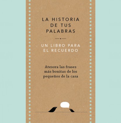 La historia de tus palabras (edición oficial)