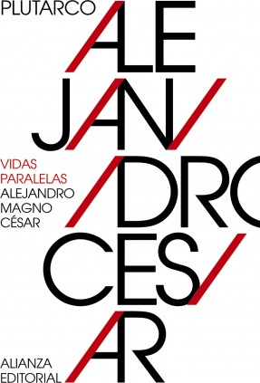 Vidas paralelas: Alejandro Magno-César