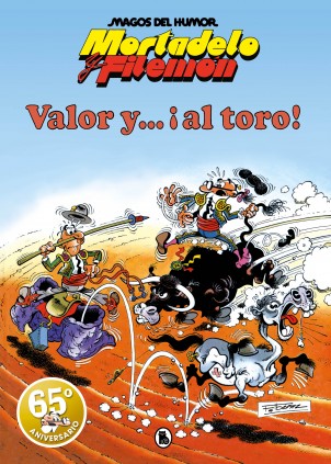 MAGOS HUMOR MORTADELO 5. VALOR Y AL TORO