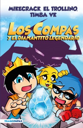 LOS COMPAS 1 LOS COMPAS Y EL DIAMANTITO