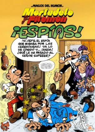Mortadelo y Filemón. ¡Espías! (Magos del Humor 153)