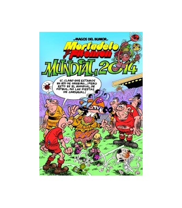 Mortadelo y Filemón. Mundial 2014 (Magos del Humor 162)