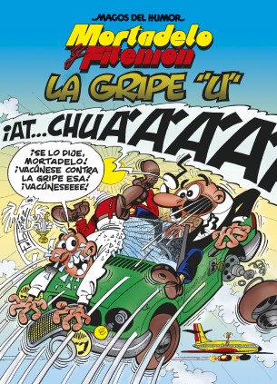 Mortadelo y Filemón. La gripe ""U"" (Magos del Humor 134)