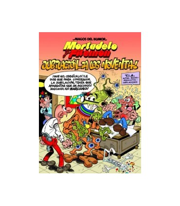 Mortadelo y Filemón. Jubilación... ¡a los noventa! (Magos del Humor 146)