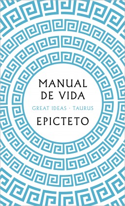 Manual de vida (Serie Great Ideas)