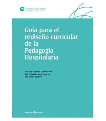 Guía para el rediseño curricular de la Pedagogía Hospitalaria