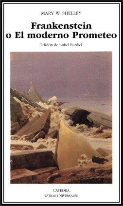 Frankenstein o El moderno Prometeo