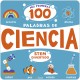 STEM  DIVERTIDO - MIS PRIMERAS 100 PALABRAS DE CIENCIA