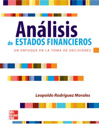 ANALISIS DE LOS ESTADOS FINANCIEROS UN E
