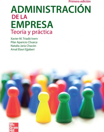 ADMINISTRACION DE LA EMPRESA TEORIA Y PR