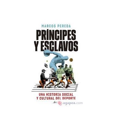 Príncipes y esclavos