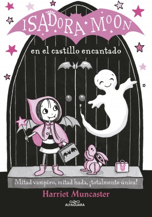 ISADORA MOON 6 EN EL CASTILLO ENCANTADO