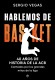 HABLEMOS DE BASKET