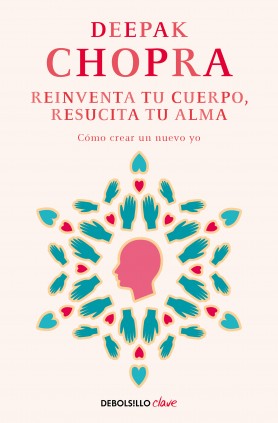 Reinventa tu cuerpo, resucita tu alma