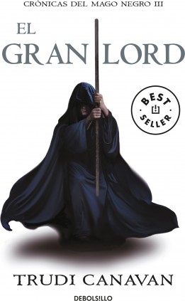 El gran lord (Crónicas del Mago Negro 3)