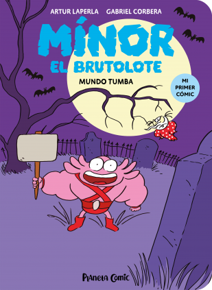 MINOR EL BRUTOLOTE Nº 03. MUNDO TUMBA