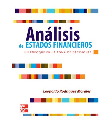 ANALISIS DE LOS ESTADOS FINANCIEROS UN E