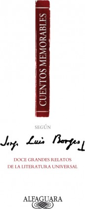 Cuentos memorables según Jorge Luis Borges
