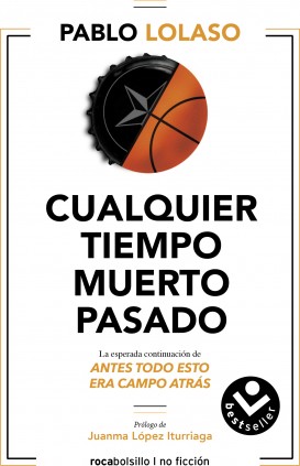 Cualquier tiempo muerto pasado