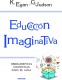 Educación Imaginativa