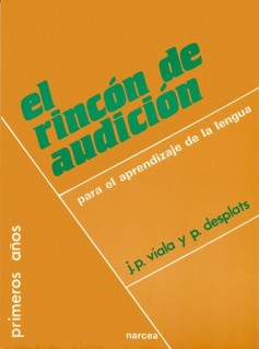 El rincón de audición para el aprendizaje de la Lengua