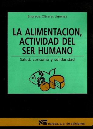 La alimentación, actividad del ser humano