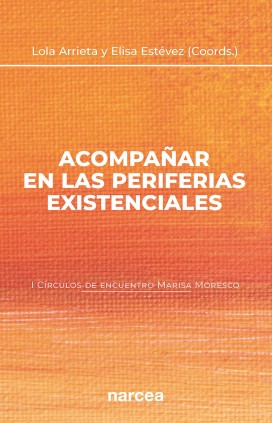 Acompañar en las periferias existenciales (I Círculos de encuentro Marisa Moresco)