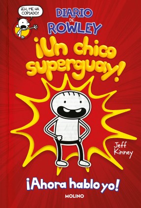 DIARIO DE ROWLEY UN CHICO SUPER WAY