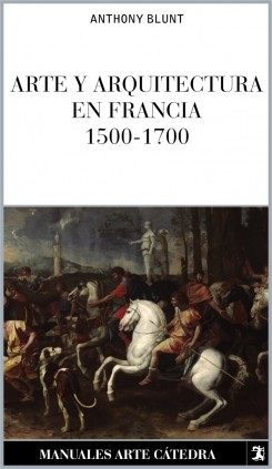 Arte y arquitectura en Francia, 1500-1700
