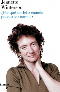 ¿Por qué ser feliz cuando puedes ser normal?