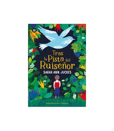 TRAS LA PISTA DEL RUISEÑOR