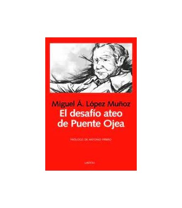 EL DESAFIO ATEO DE PUENTE OJEA