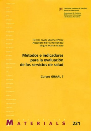 Métodos e indicadores para la evaluación de los servicios de salud
