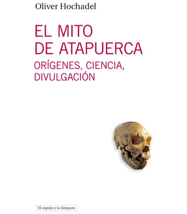 El mito de Atapuerca