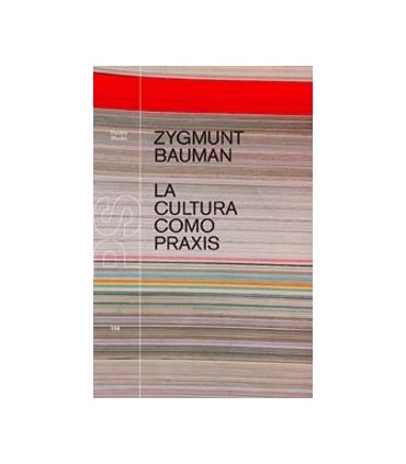 La cultura como praxis