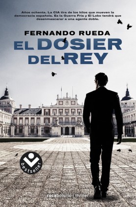 El dosier del Rey (Mikel Lejarza 2)