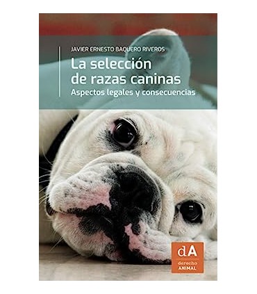 La selección de razas caninas