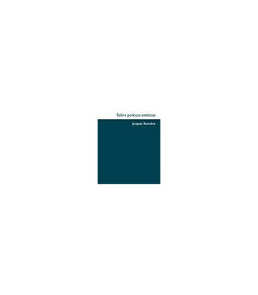 Sobre políticas estéticas