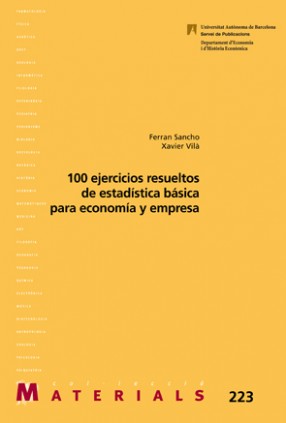 100 ejercicios resueltos de estadística básica para economía y empresa
