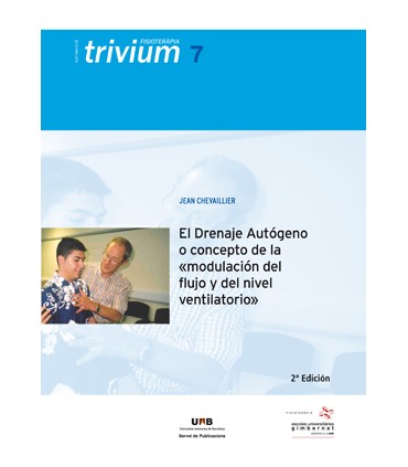 El Drenaje Autógeno o concepto de la modulación del flujo y del nivel ventilatorio
