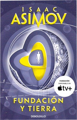 Fundación y Tierra (Ciclo de la Fundación 7)