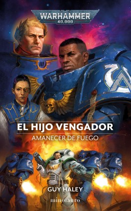Warhammer Amanecer de fuego nº 01 El Hijo Vengador