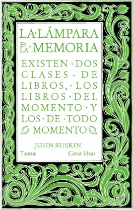 La lámpara de la memoria (Serie Great Ideas)