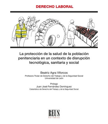 La protección de la salud de la población penitenciaria en un contexto de disrupción tecnológica, sanitaria y social