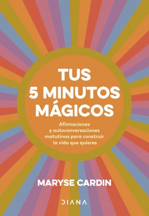 Tus 5 minutos mágicos